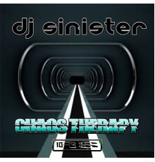 DJ Sinister - Chaos Therapy