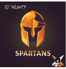 DJ Solovey - Spartans