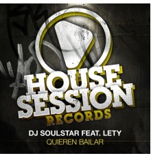 DJ Soulstar - Quieren Bailar