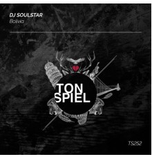 DJ Soulstar - Bolivia