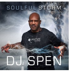 DJ Spen - Soulful Storm