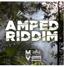 DJ Spider - Amped Riddim