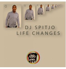 DJ Spitjo - Life Changes