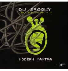 DJ Spooky - Modern Mantra