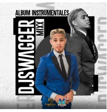 DJ Swaggermixx - Album