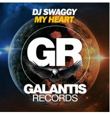 DJ Swaggy - My Heart