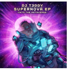 DJ T3DDY - SUPERNOVA