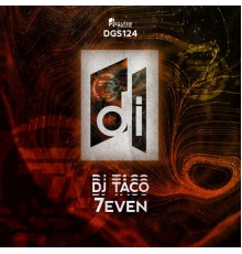 DJ Taco - 7even