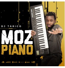 DJ Tarico - Moz Piano