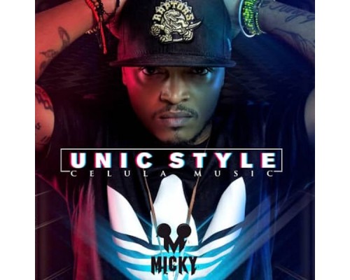 DJ Unic, Micky - Unic Style