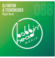 DJ Vartan & Techcrasher - Right Back