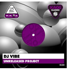 DJ Vibe - Unreleased Project