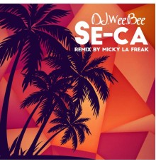 DJ WEE.BEE - Se-ca