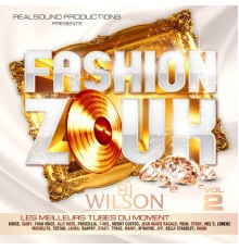 DJ Wilson - Fashion Zouk, Vol. 2