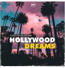 DJ Xquizit - Hollywood Dream