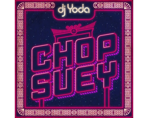 DJ Yoda - Chop Suey