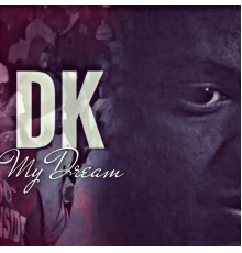 DK - My Dream