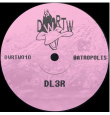 DL3R - Batropolis