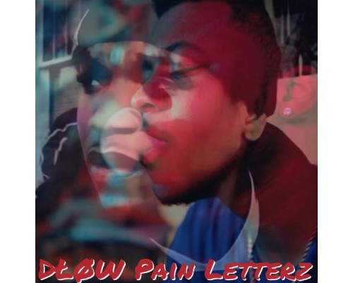 DLOW - Pain Letterz