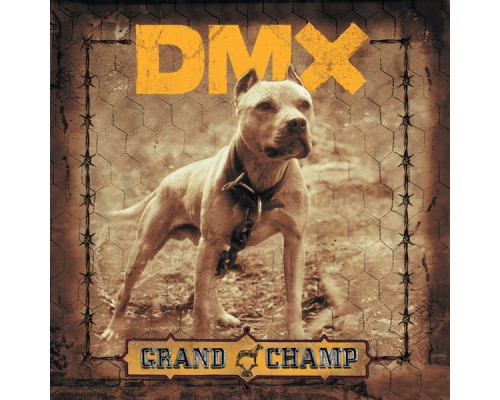 DMX - Grand Champ