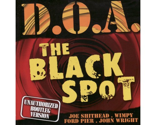 D.O.A. - The Black Spot