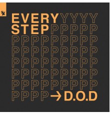 D.O.D - Every Step