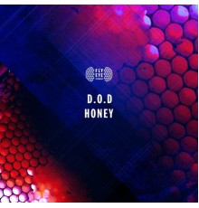 D.O.D - Honey