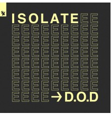 D.O.D - Isolate