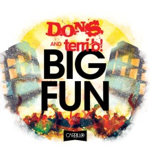 D.O.N.S, Terri b! - Big Fun