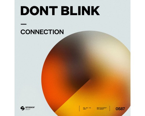 DONT BLINK - CONNECTION