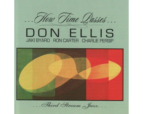 DON ELLIS - How Time Passes