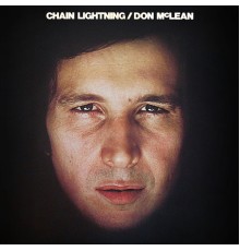 DON MCLEAN - Chain Lightning