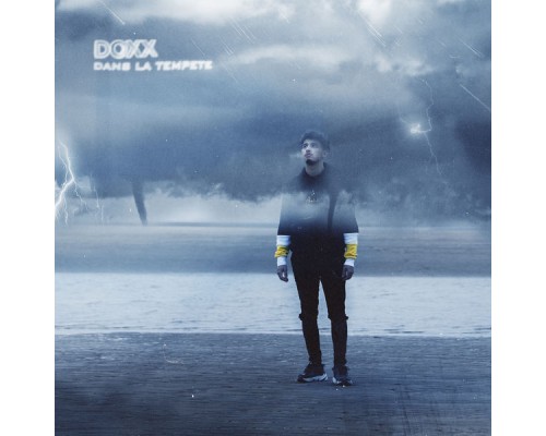 DOXX - Dans la tempête