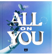 DPR - All On You EP