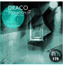 DRACO - Divination EP (Original Mix)