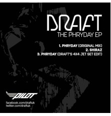 DRAFT - The Phryday