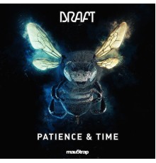 DRAFT - Patience & Time