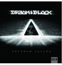 DREAM BLACK - ARCANUM FUTURA