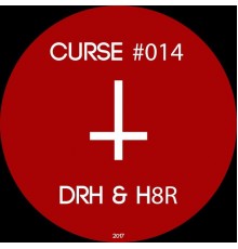 DRH & H8R - CRS 14 (Original Mix)