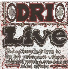 D.R.I. - Live