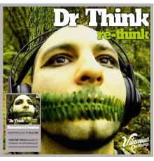 DR THINK - RE-THINK  (2021 Remastered)