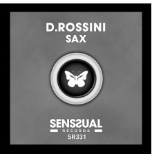 D.Rossini - Sax (Extended Mix)