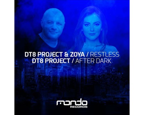 DT8 Project - Restless / After Dark