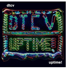 DTCV - Uptime!