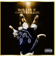 DUSTY LOCANE - ROLLIN N CONTROLLIN