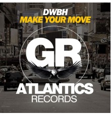 DWBH - Make Your Move