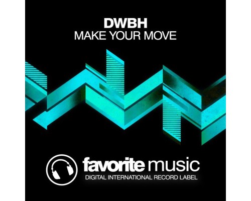 DWBH - Make You Move