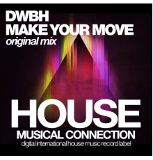 DWBH - Make Your Move