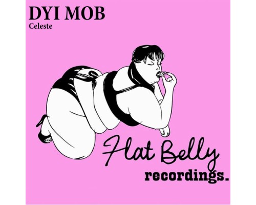 DYI Mob - Celeste