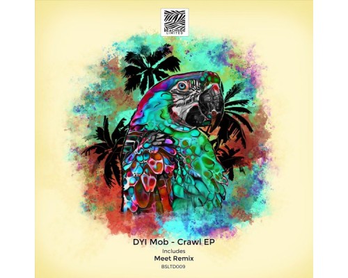 DYI Mob - Crawl EP